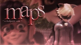 Maps Ladynoir  Miraculous AMV [upl. by Cott153]