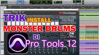 TRIK INSTALL FREE DRUM Vst quot MONSTER DRUMSquot DI PROTOOLS 12 [upl. by Tyrus140]