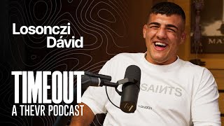 Losonczi Dávid világbajnok birkózó  TIMEOUT Podcast S05E06 [upl. by Thomey]