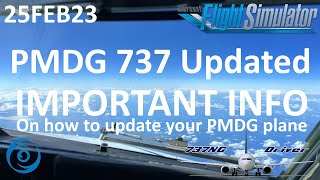 25FEB23 PMDG 737 Updated  IMPORTANT INFORMATION to update [upl. by Stier]