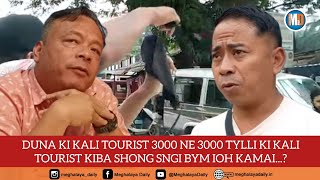 Duna Ki Kali Tourist 3000 Ne 3000 Tylli Ki Kali Tourist Kiba Shong Sngi Bym Ioh Kamai [upl. by Zinck640]