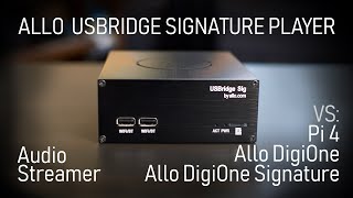 Allo USBridge Signature Player Review [upl. by Ialohcin]