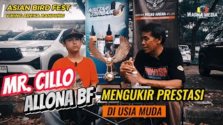 Profile Muda Kicau Mania  Mr Cillo Allona BF Asah Bakat Sejak Dini [upl. by Hepsiba]