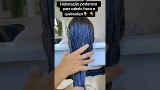 Hidratação poderosa para cabelo quebradiço 💕dicacapilar hidrataçaocaseira hair [upl. by Laurene]