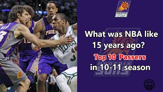 36yearold Steve Nash was still the best passer in NBA！Top 10 passers in 1011 season [upl. by Arrac]