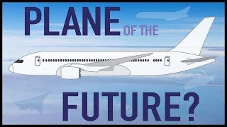 Whats Actually the Plane of the Future [upl. by Eiser]