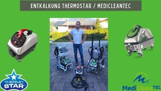 Entkalkung Microcleaner Thermostar MedicleanTec [upl. by Einimod]