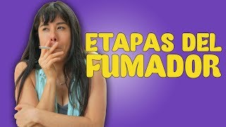 Etapas Del Fumador [upl. by Enelaehs]