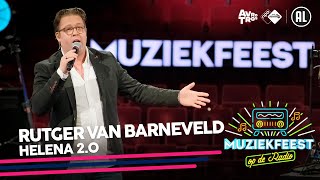 Rutger van Barneveld  Helena 20 • Muziekfeest op de Radio  Sterren NL [upl. by Chastity]