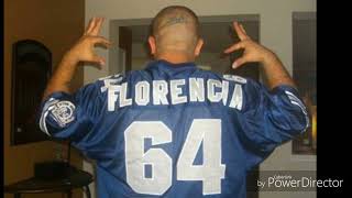 FLORENCIA 13  GANG BANGING [upl. by Syla191]