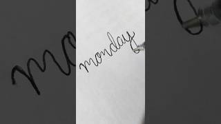 Monday calligraphy [upl. by Doerrer]