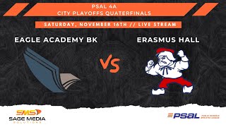 PSAL 4A City Quarterfinals Eagle Academy BK vs Erasmus Hall  11162024  Varsity Football [upl. by Hernandez]