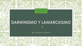 LamarckismoyDarwinismoSecundaria [upl. by Ekram]