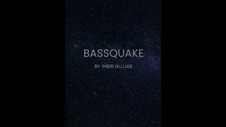 Bassquake  Sheri Gujjar Music  Copyright Free Music [upl. by Ojillek]