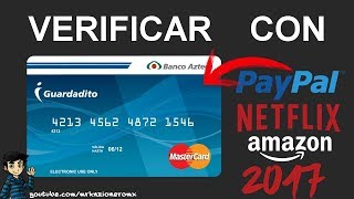 Tutorial  Como Verificar Cuenta PAYPAL con Tarjeta Guardadito de Banco Azteca  100 FUNCIONAL 2019 [upl. by Ahsirpac750]