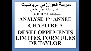 ANALYSE S1 CHAPITRE 5 FORMULES DE TAYLOR DEVELOPPEMENTS LIMITES [upl. by Cayser]