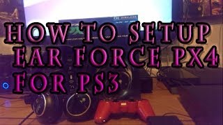 How to setup Ear Force PX4 for PS3 [upl. by Xuerd]