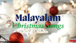 Malayalam Christmas Songs MalayalamSongs MollywoodHits MalayalamMusic [upl. by Micaela47]