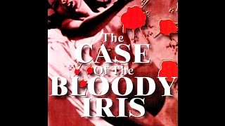 Italy 1972 Bruno Nicolai  The Case Of The Bloody Iris [upl. by Iy397]