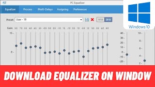 How To Download amp Install Sound Equalizer In Windows 1011 [upl. by Magdau]