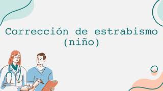 Corrección de estrabismo niño [upl. by Nahem]