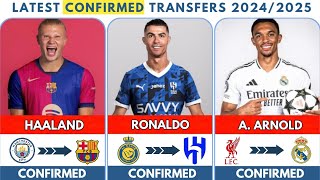 LATEST CONFIRMED TRANSFERS AND RUMOURS  TRANSFER NEWS 20242025 [upl. by Barn]