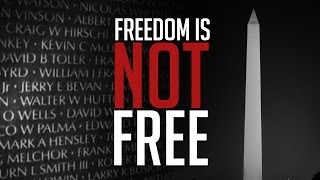 MEMORIAL DAY VIDEO  Freedom Is Not Free [upl. by Roberto]