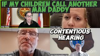 If My Children Call Another Man Daddy  Contentious Hearing [upl. by Godden]