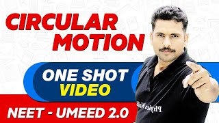 CIRCULAR MOTION in 1 Shot  All Concepts Tricks amp PYQs  NEET Crash Course  UMEED 20 [upl. by Holmen]