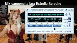 MIDI MIX CARMENCITA LARA ESTRELLA BERECHE [upl. by Iron]