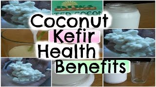 Coconut Kefir Health Benefits  Lose Weight and Heal Your Gut [upl. by Newmann720]