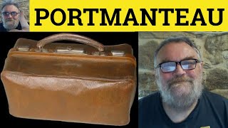 🔵 Portmanteau Meaning  Portmanteau Words Examples  Portmanteau Defined  Special Language Forms [upl. by Esila]