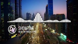 Reaktor Productions  Showtime  No Copyright Music  YouTube [upl. by Susy]