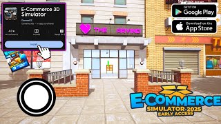 ECommerce Store Simulator Mobile Download ampGameplay [upl. by Ainitsirk829]