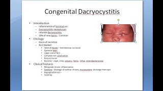 Ophthalmology 401 a Congenital DaCryoCystitis [upl. by Libove339]