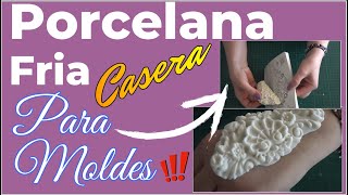 PASO A PASO COMO hacer PORCELANA fria CASERA para MOLDES de SILICONA FÁCIL y ECONÓMICA [upl. by Gnek31]