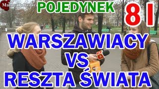 WARSZAWIACY vs RESZTA ŚWIATA  POJEDYNEK NA WIEDZĘ odc 81 MaturaToBzduraTV [upl. by Ifok]