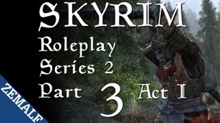 Skyrim Roleplay  Part 3 S2  Fortuitous Hunting Trip [upl. by Eciryt]