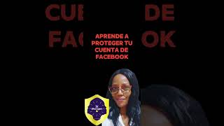 Aprende a proteger tu cuenta de Facebook [upl. by Gasser]