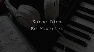 Karpe Diem  Ed Maverick Cover [upl. by Streeter]