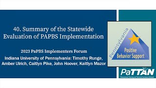 40 Summary of the Statewide Evaluation of PAPBS Implementation  PBIS 2023 [upl. by Neeruan]