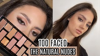 TOO FACED BORN THIS WAY THE NATURAL NUDES EYESHADOW PALETTE  REVIEW  TUTORIAL [upl. by Sane]