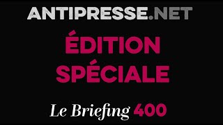 ÉDITION SPÉCIALE 400e 2872023 — Le briefing avec Slobodan Despot [upl. by Halvaard]