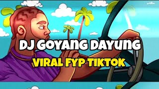 DJ VIRAL FYP TIKTOK GOYANG DAYUNG  Adit Sparky Official Nwrmxx FULLBASS [upl. by Osugi208]