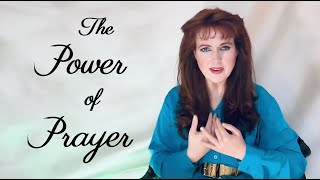 The Power of Prayer [upl. by Jervis]