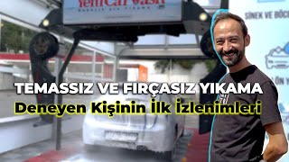 İlk Test Araç Yıkama Sistemimizi Deneyen Kişinin İlk İzlenimleri [upl. by Yeleek]