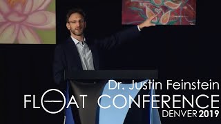 Establishing a science of FloatationREST Justin Feinstein  2019 Float Conference [upl. by Luht]