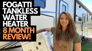 REVIEW Fogatti Tankless Water Heater 8 month update and review [upl. by Lexis]