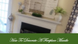 Tips On How To Decorate A Fireplace Mantle [upl. by Hniht542]