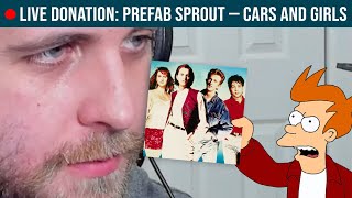 🔴LIVE REACTION Prefab Sprout — Cars and Girls [upl. by Aisatsanna]